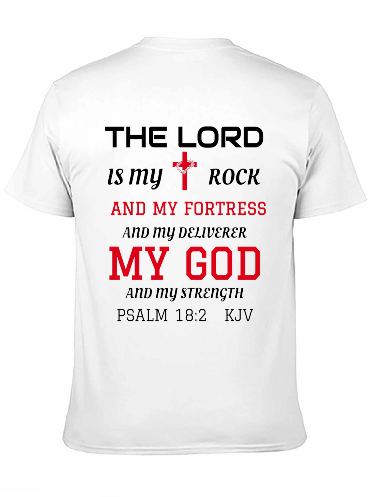 The Lord is My Rock Graphic T-Shirt