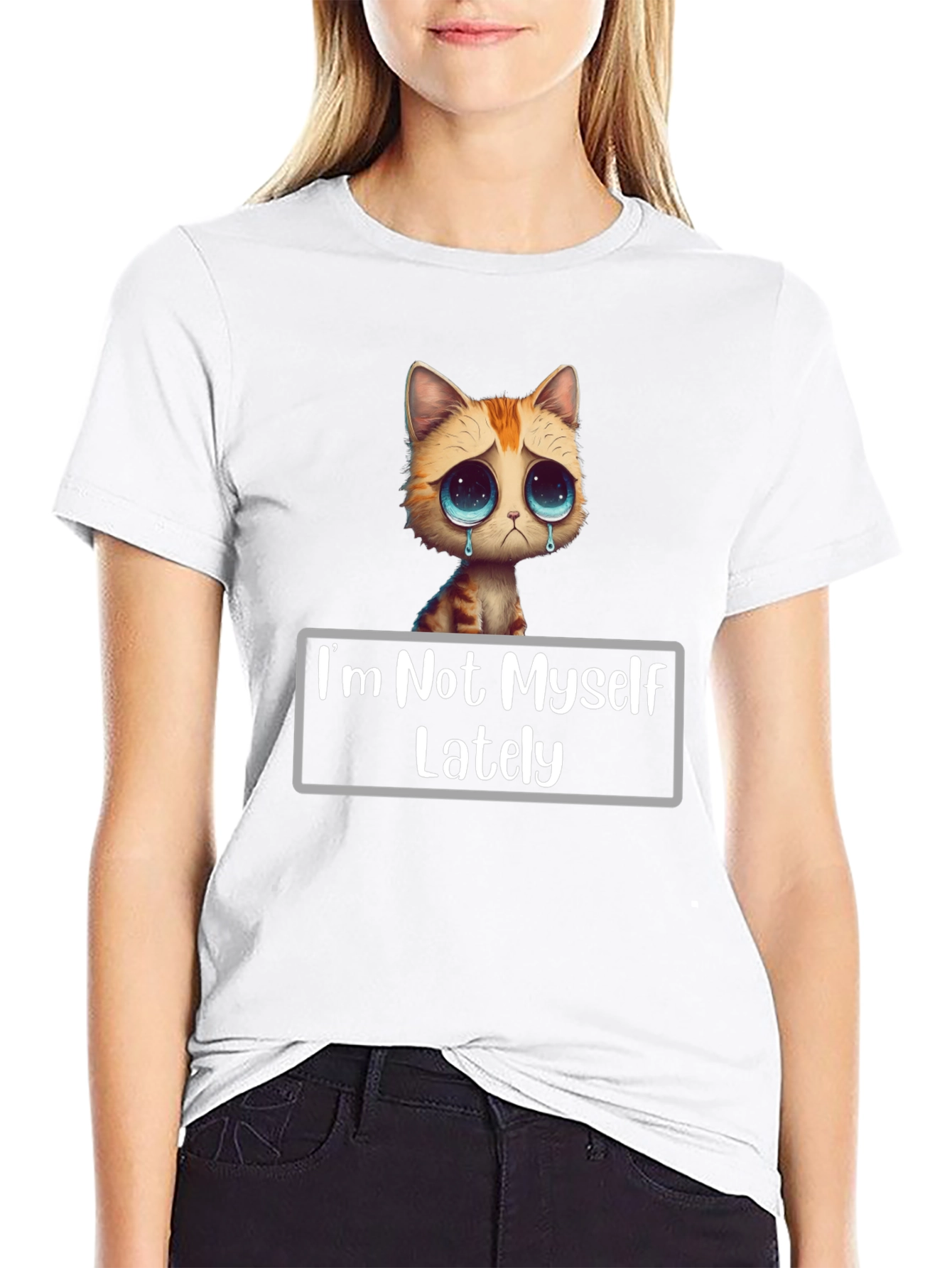 Sad Cat T-Shirt - Im Not Myself Lately