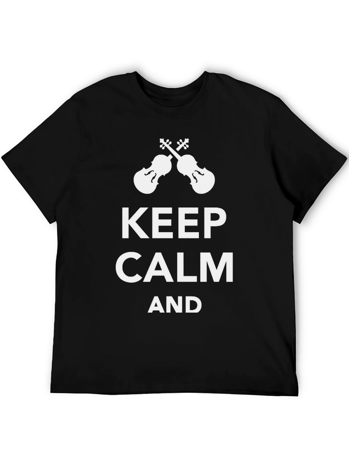 Keep Calm & Play Violin Black Tee