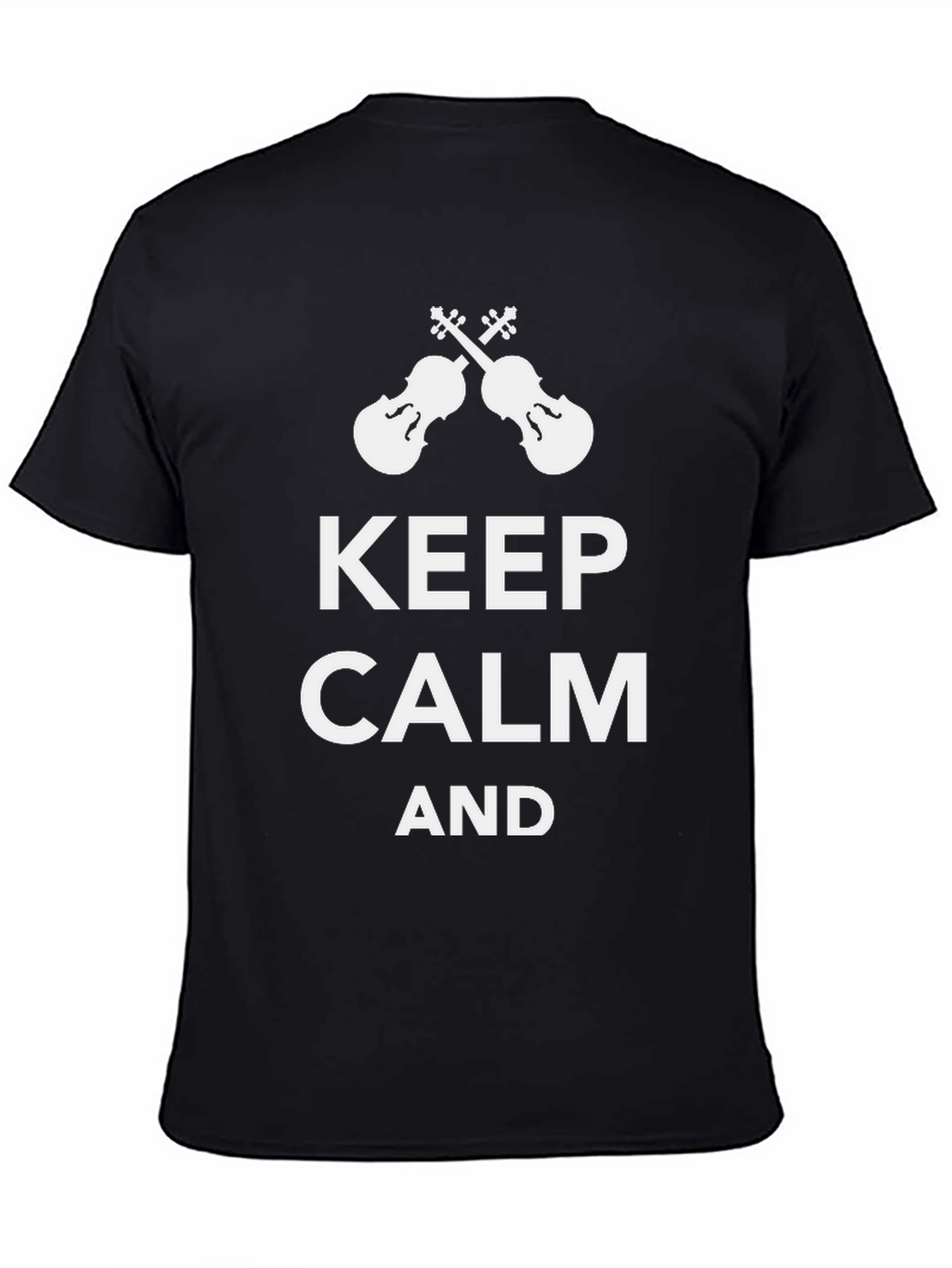 Keep Calm & Play Violin Black Tee