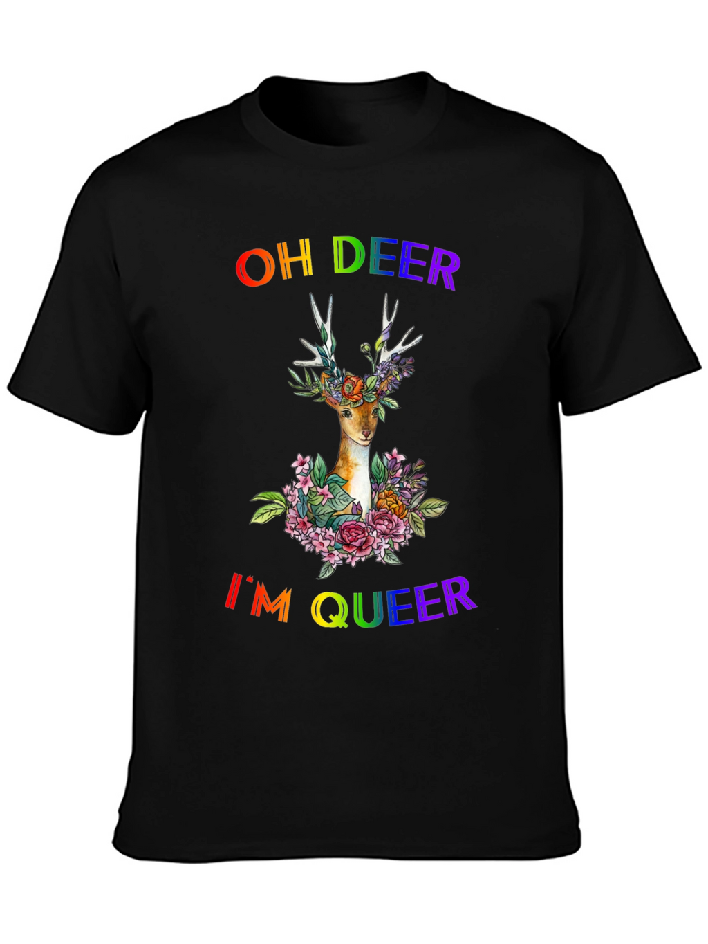 Oh Deer Im Queer Pride T-Shirt
