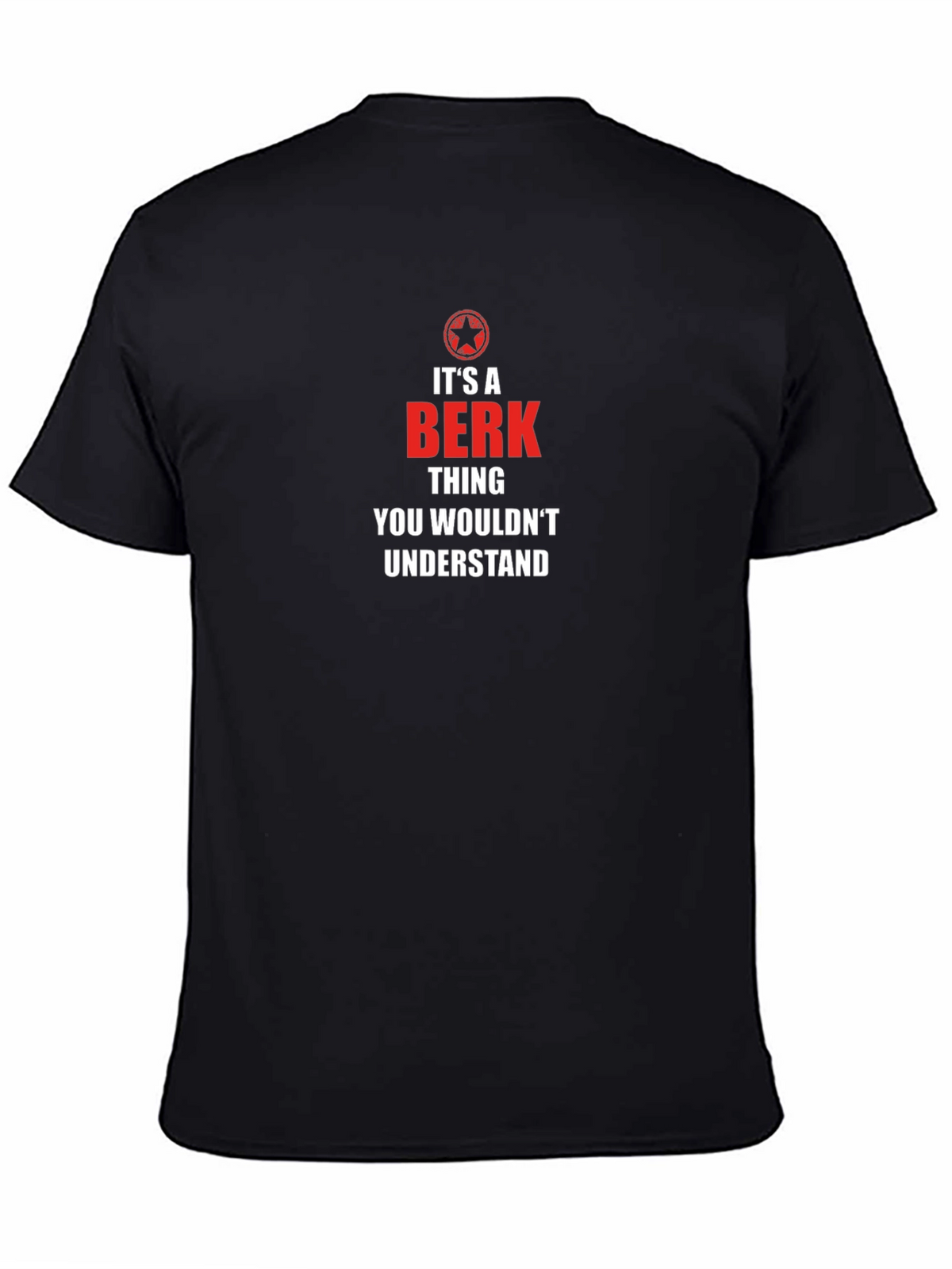 Its a Berk Thing T-Shirt