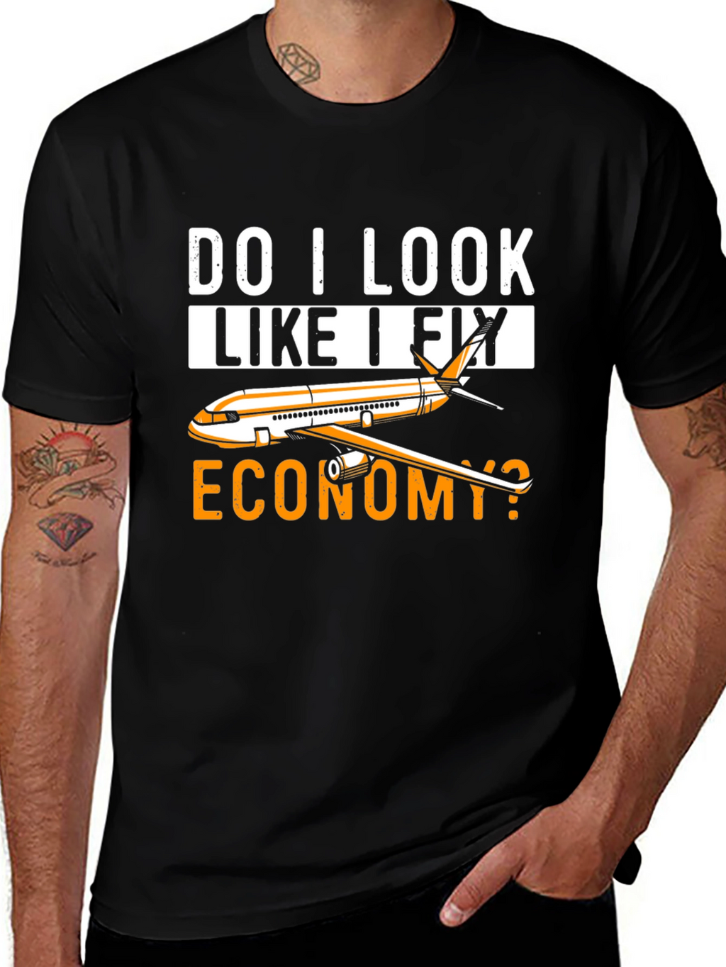 Do I Look Like I Fly Economy T-Shirt
