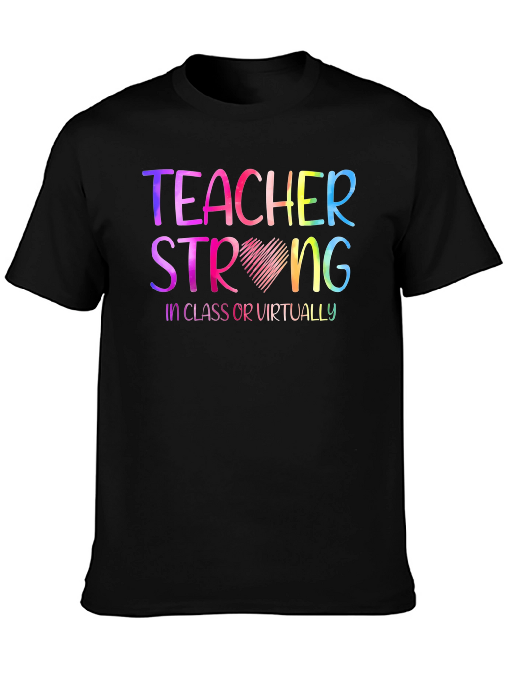 Teacher Strong Graphic T-Shirt