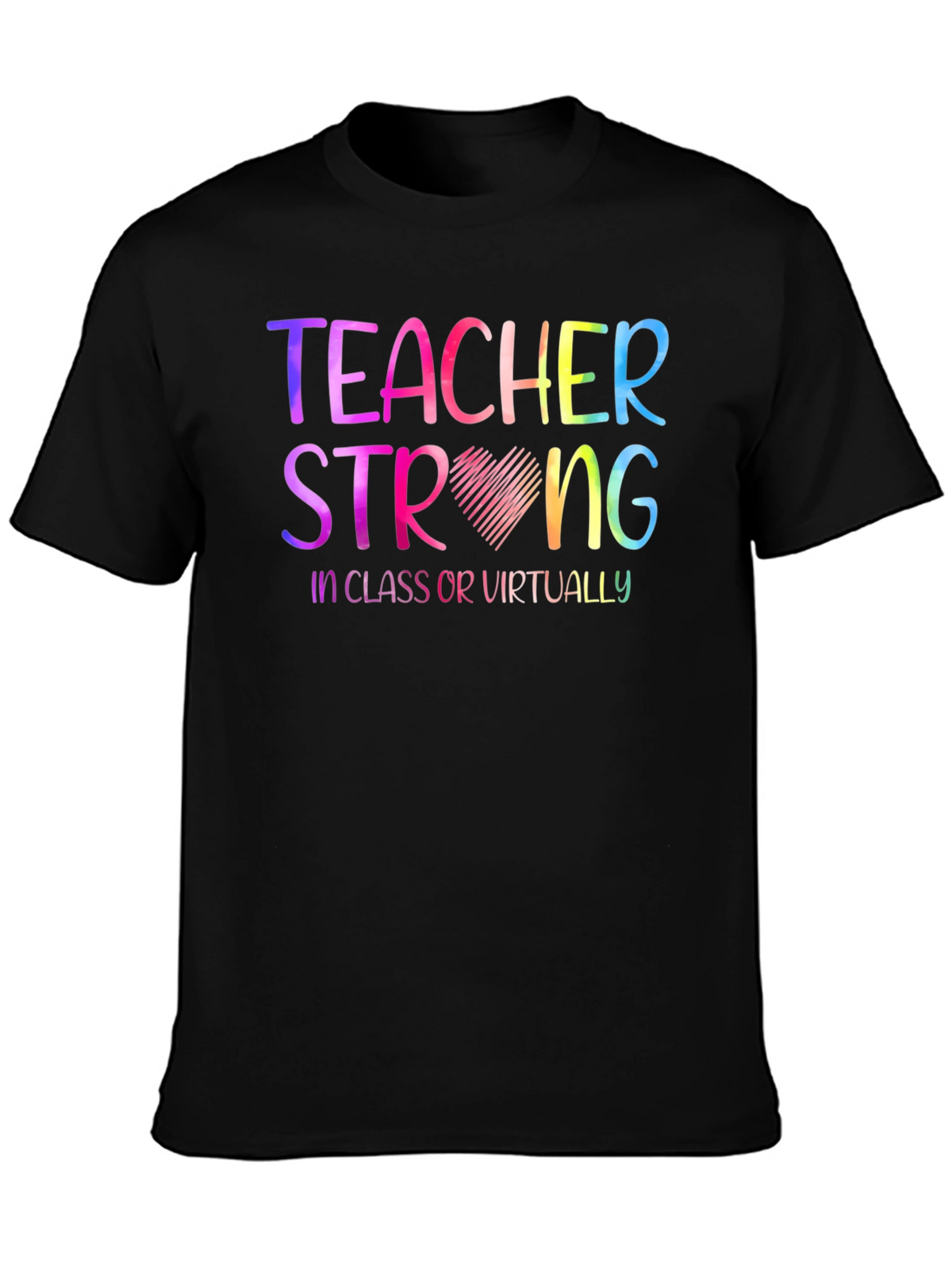 Teacher Strong Graphic T-Shirt