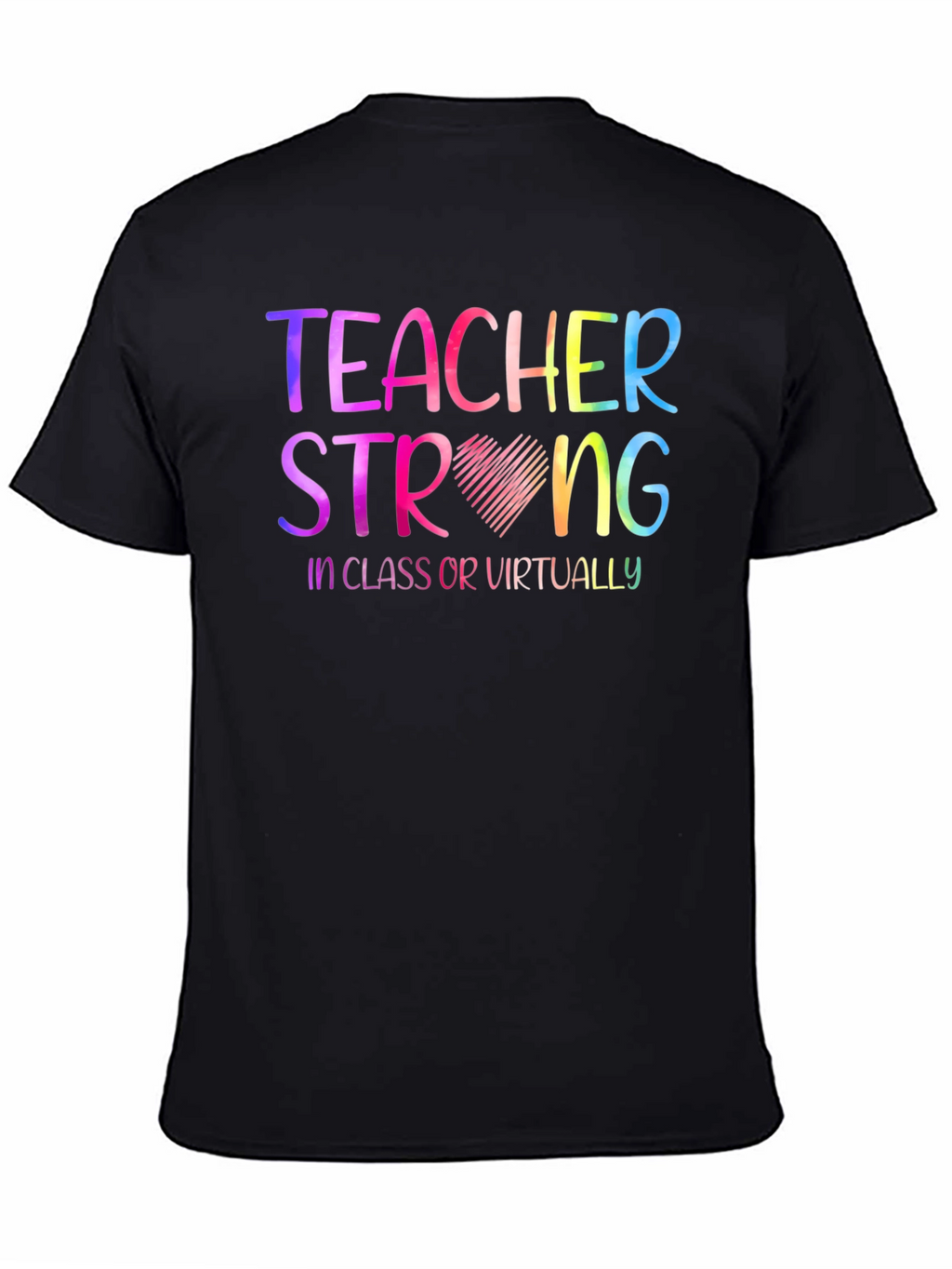 Teacher Strong Graphic T-Shirt