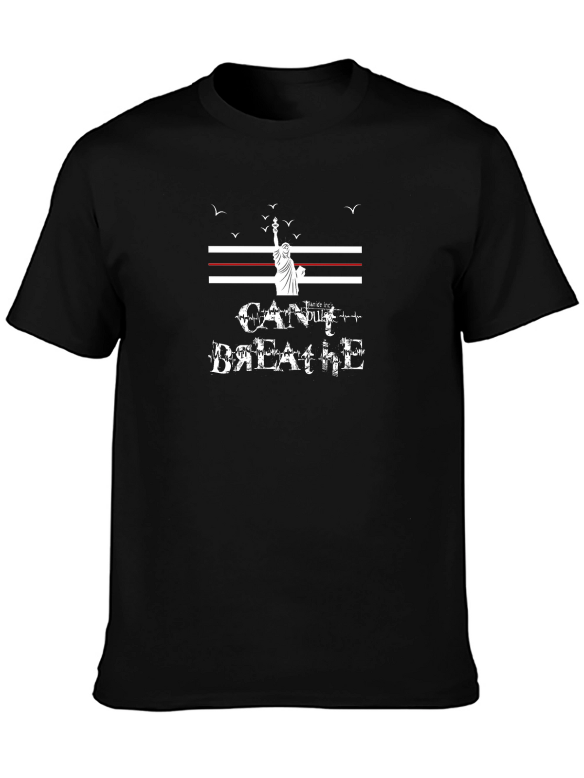 Statement T-Shirt - Cant Breathe Liberty Design