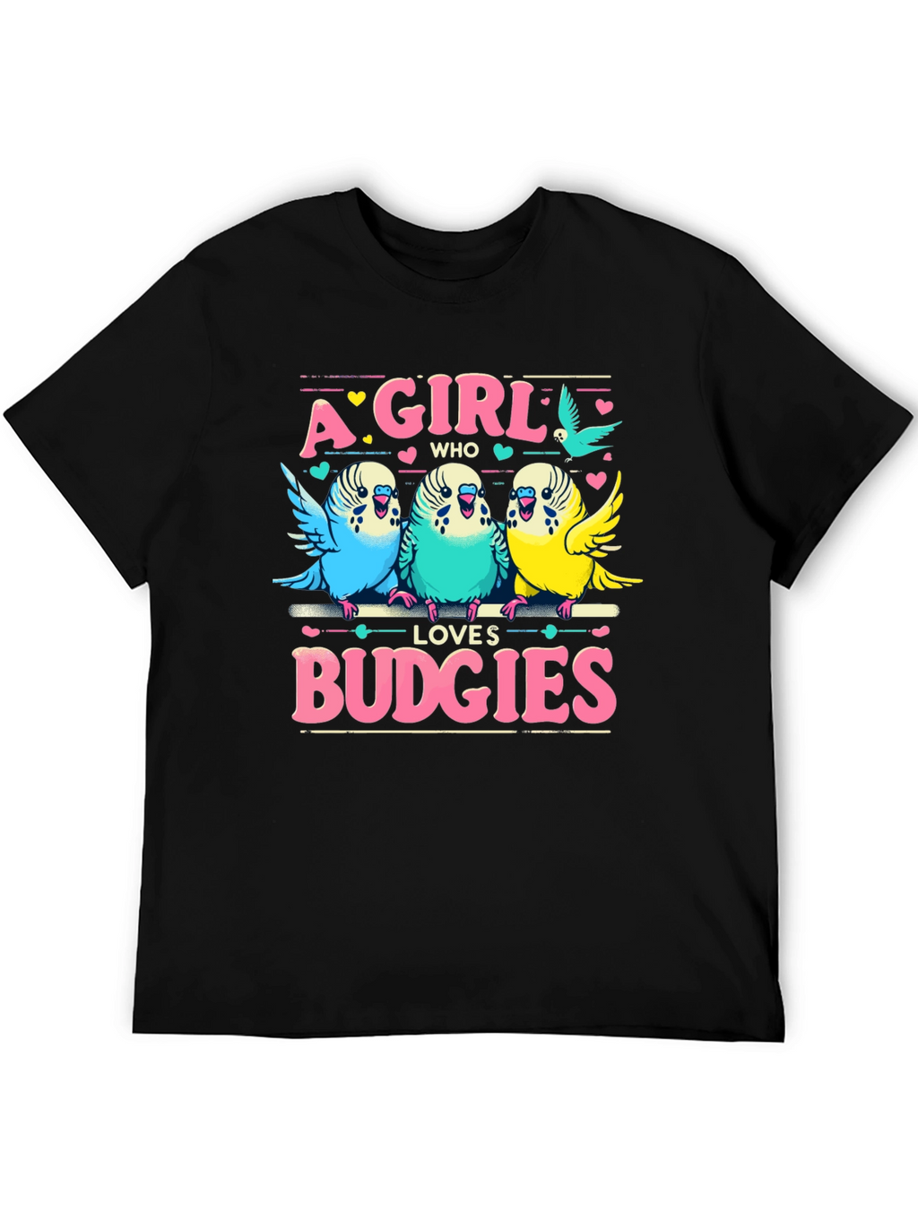 A Girl Who Loves Budgies T-Shirt
