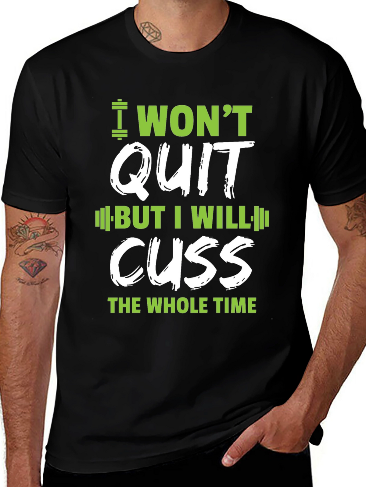 I Wont Quit Graphic T-Shirt - Workout Motivation