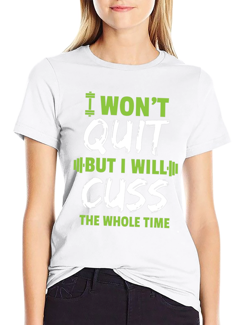 I Wont Quit Graphic T-Shirt - Workout Motivation