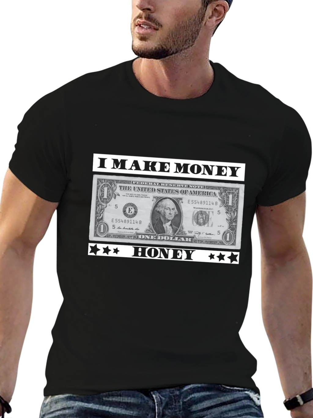 I Make Money Honey T-Shirt Novelty Graphic Tee