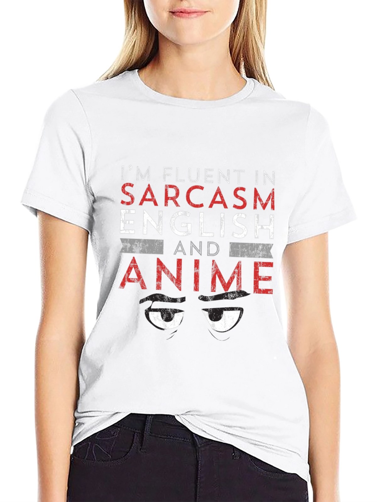 Fluent in Sarcasm English Anime T-Shirt