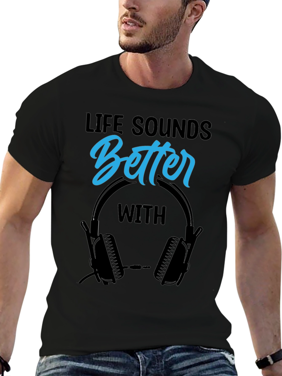 Life Sounds Better With Headphones Black T-Shirt