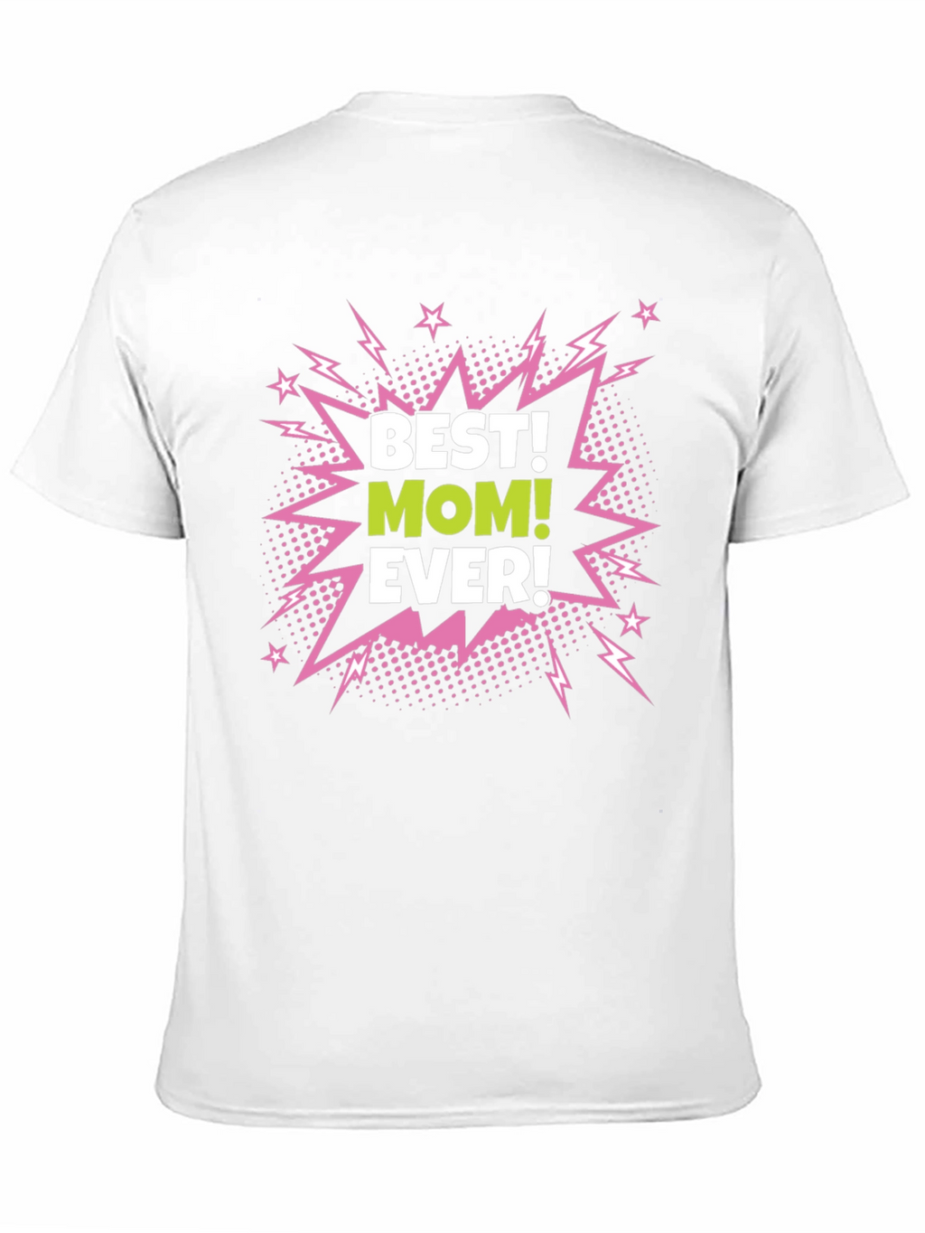 Best Mom Ever Black Graphic T-Shirt