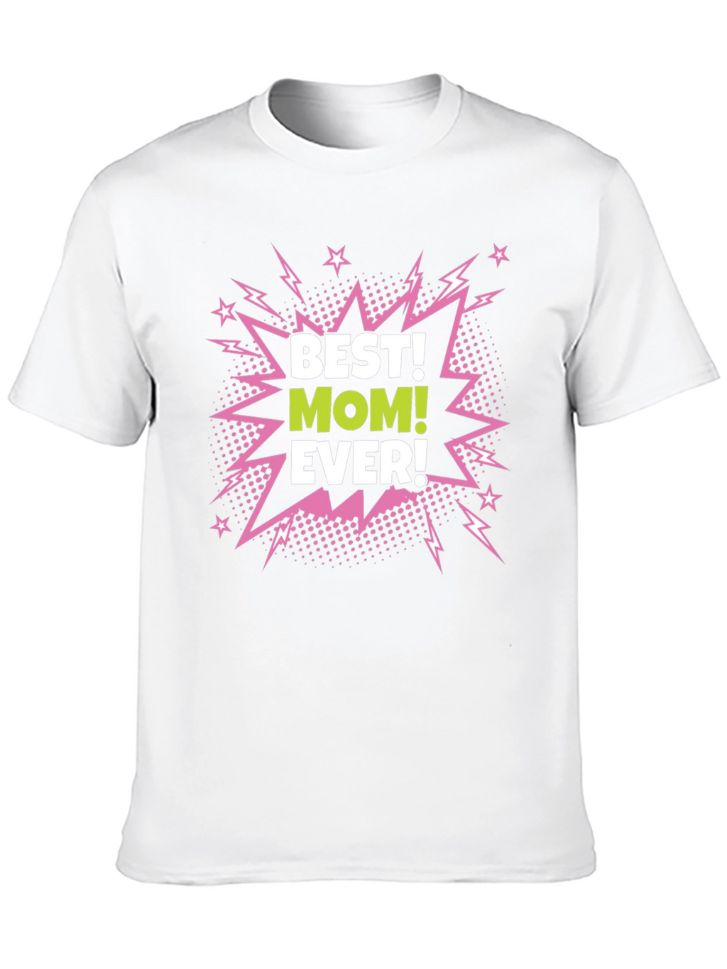 Best Mom Ever Black Graphic T-Shirt