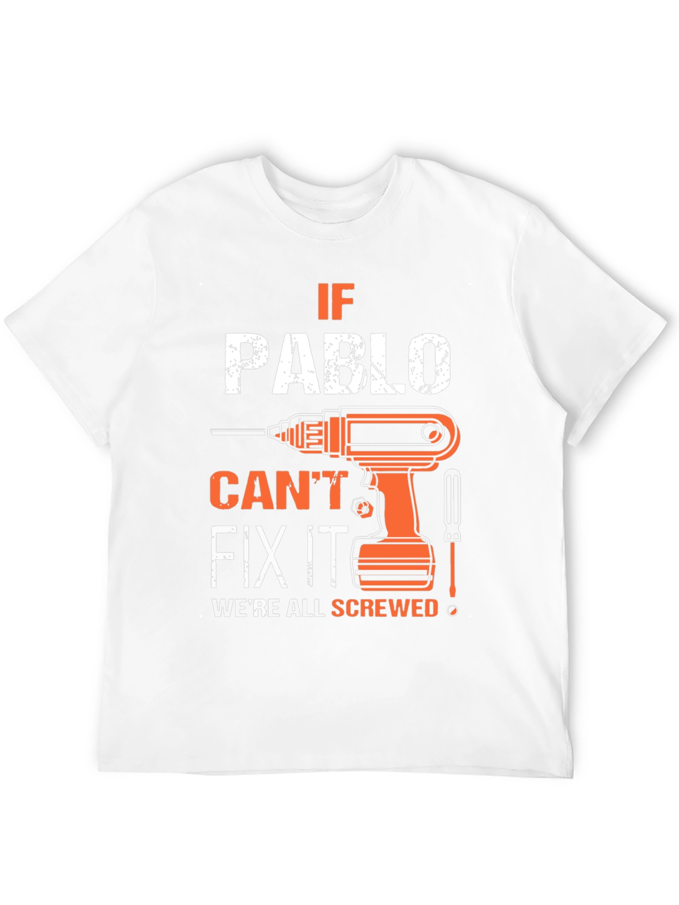 If Pablo Cant Fix It T-Shirt
