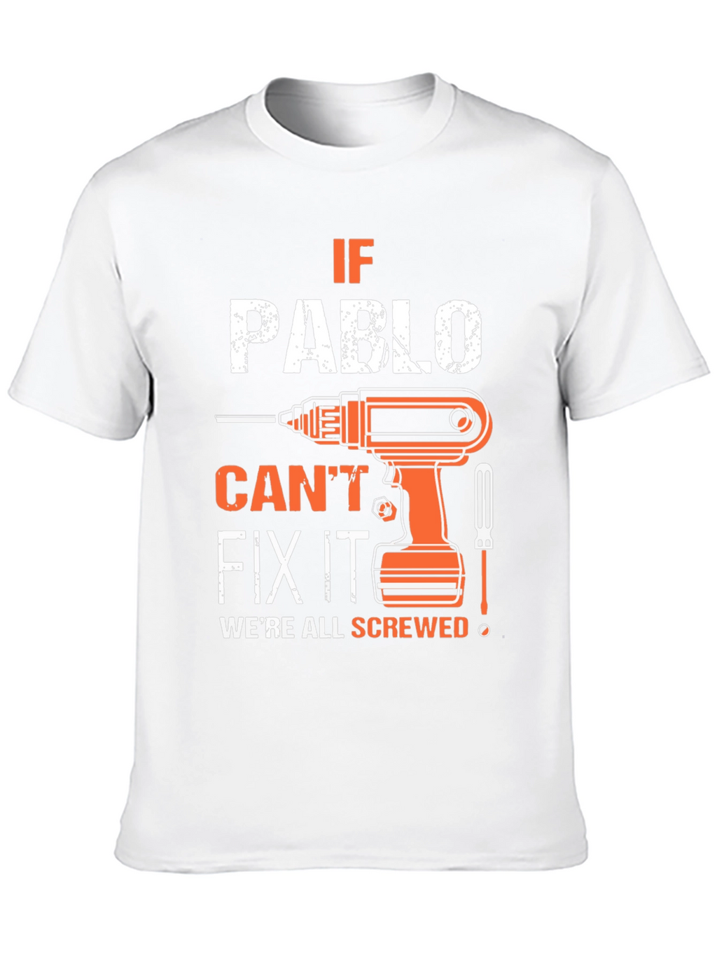 If Pablo Cant Fix It T-Shirt