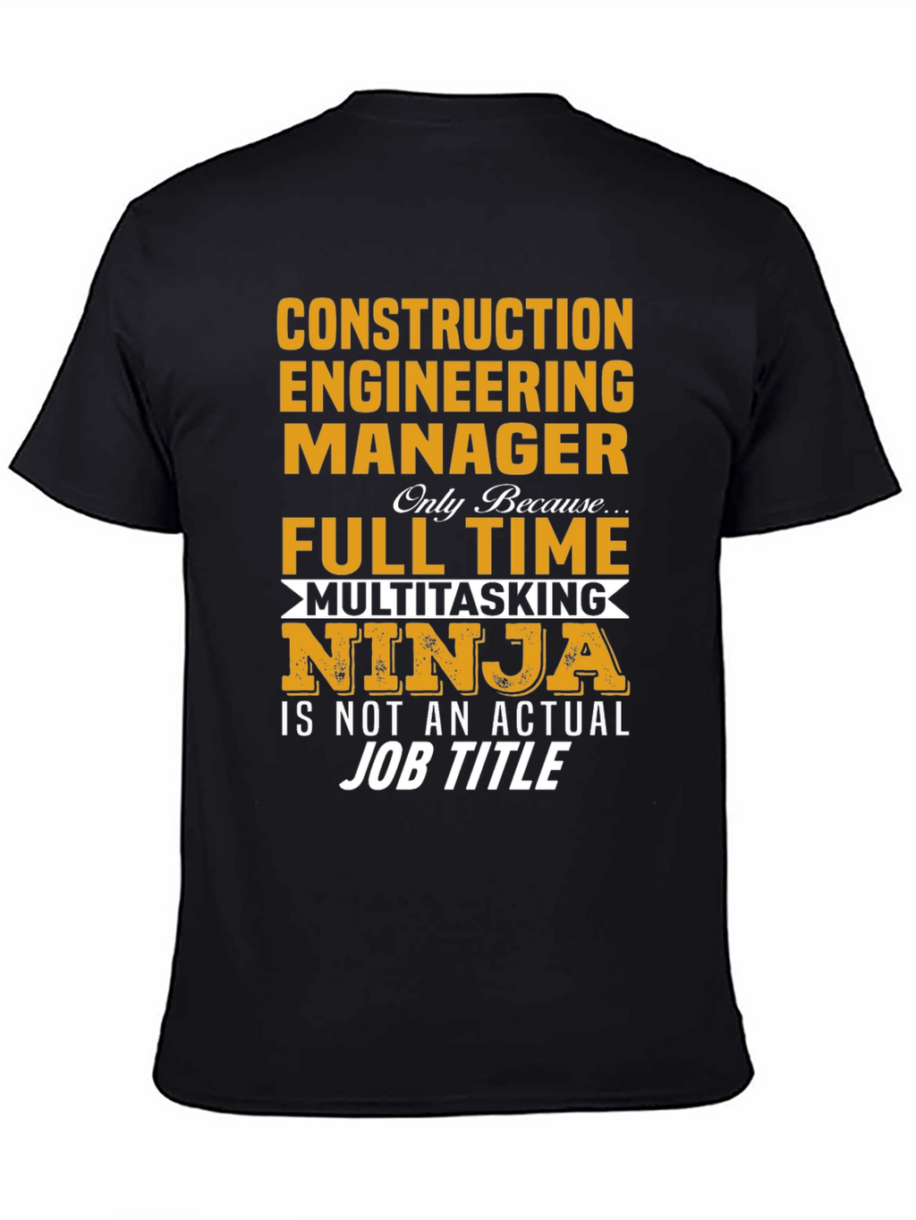 Construction Engineer Ninja T-Shirt