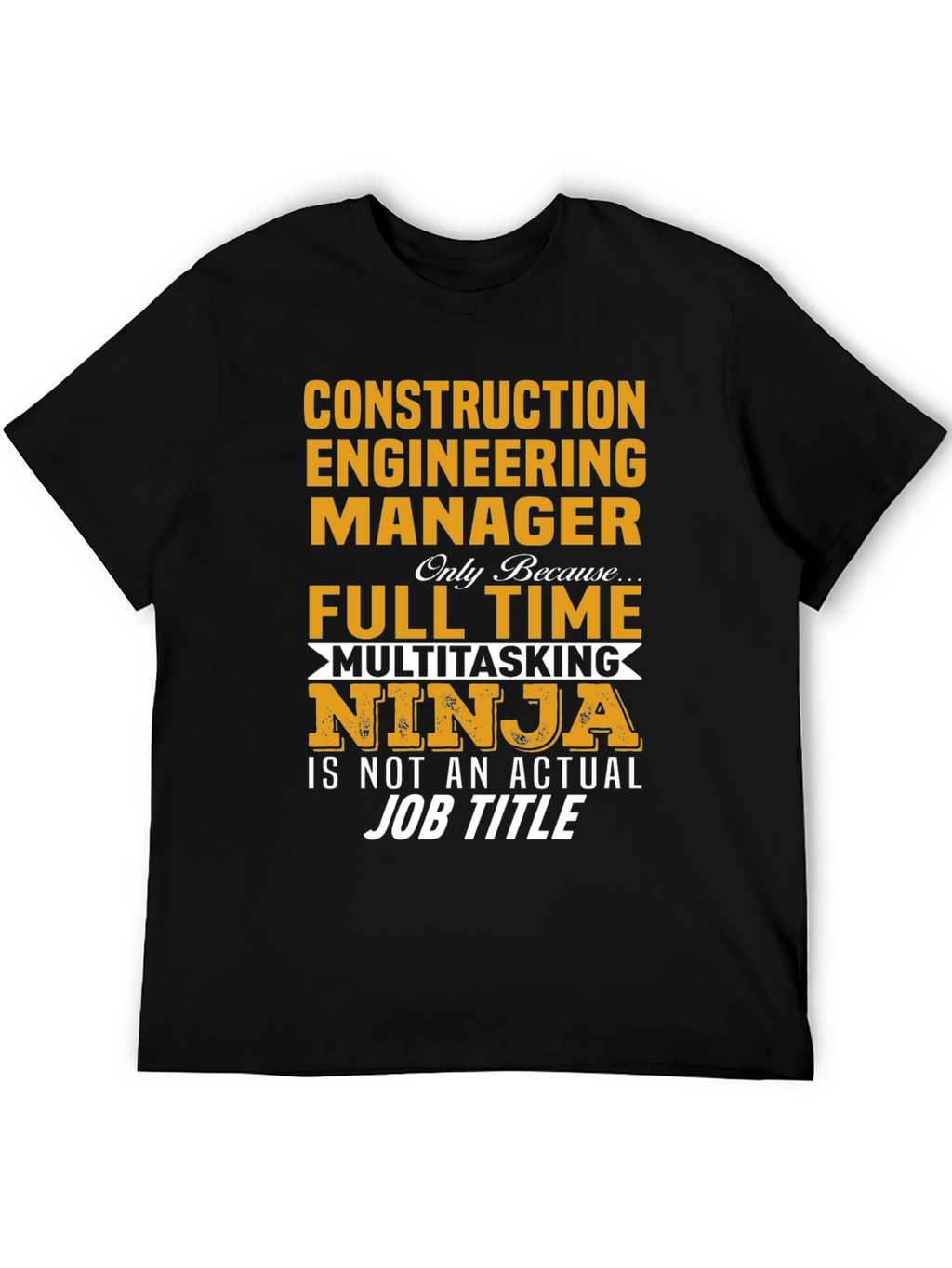 Construction Engineer Ninja T-Shirt