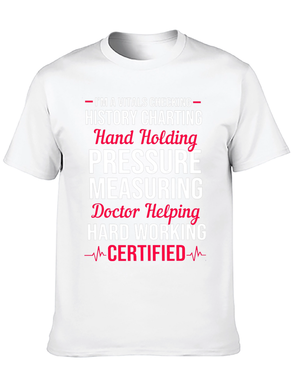 Vitals Certified Medical Professional T-Shirt