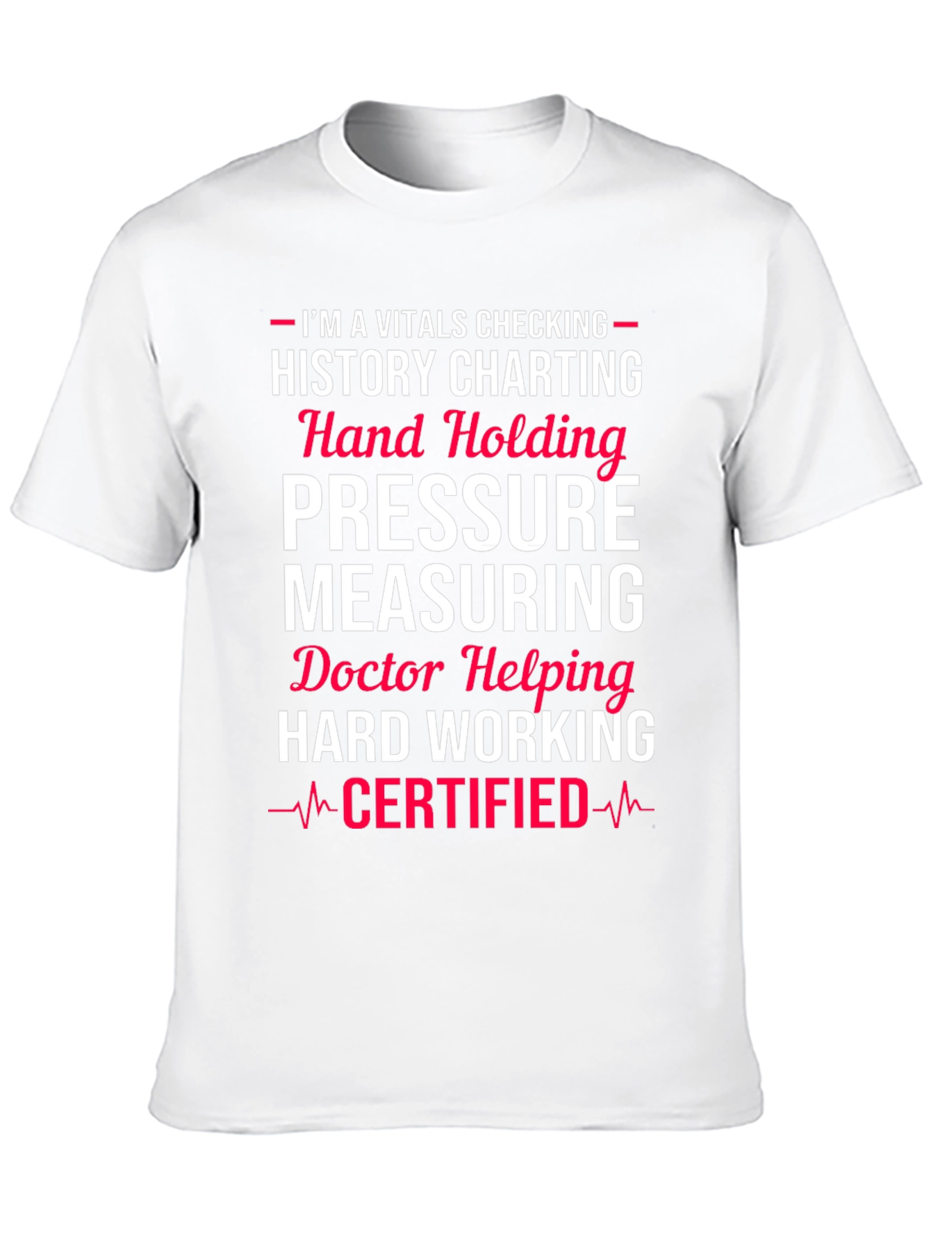 Vitals Certified Medical Professional T-Shirt
