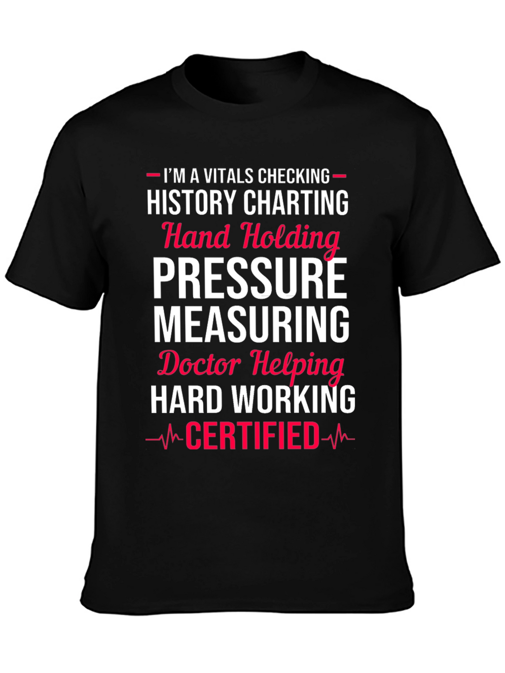 Vitals Certified Medical Professional T-Shirt