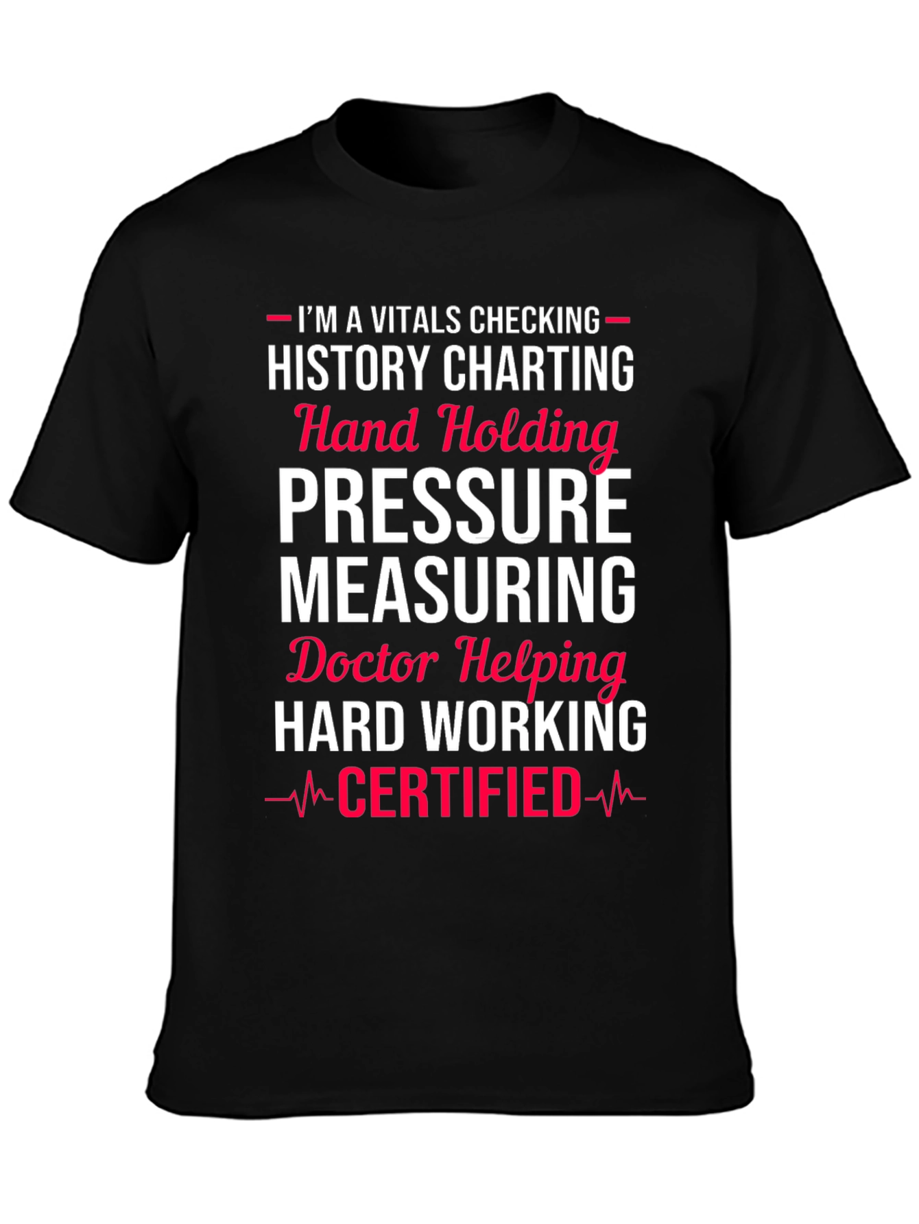 Vitals Certified Medical Professional T-Shirt