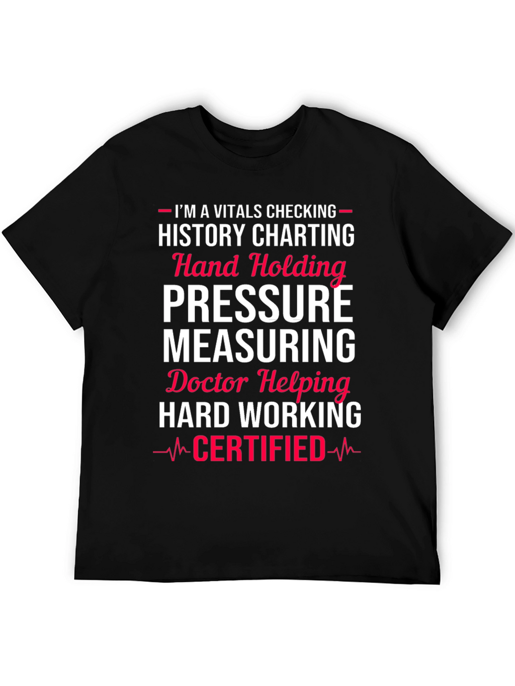 Vitals Certified Medical Professional T-Shirt
