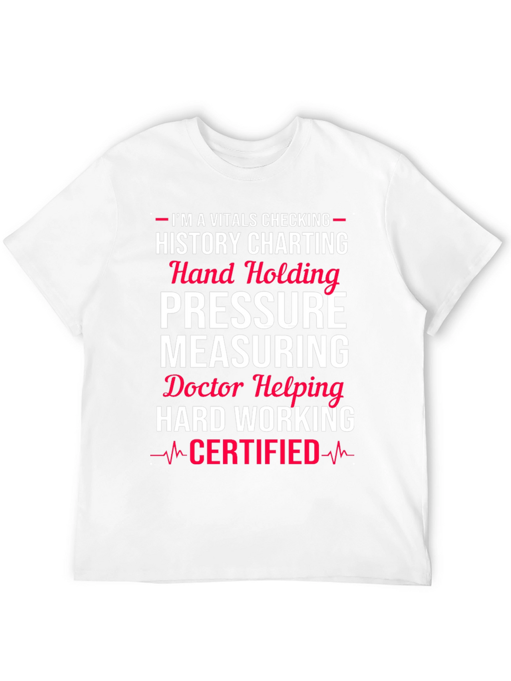 Vitals Certified Medical Professional T-Shirt
