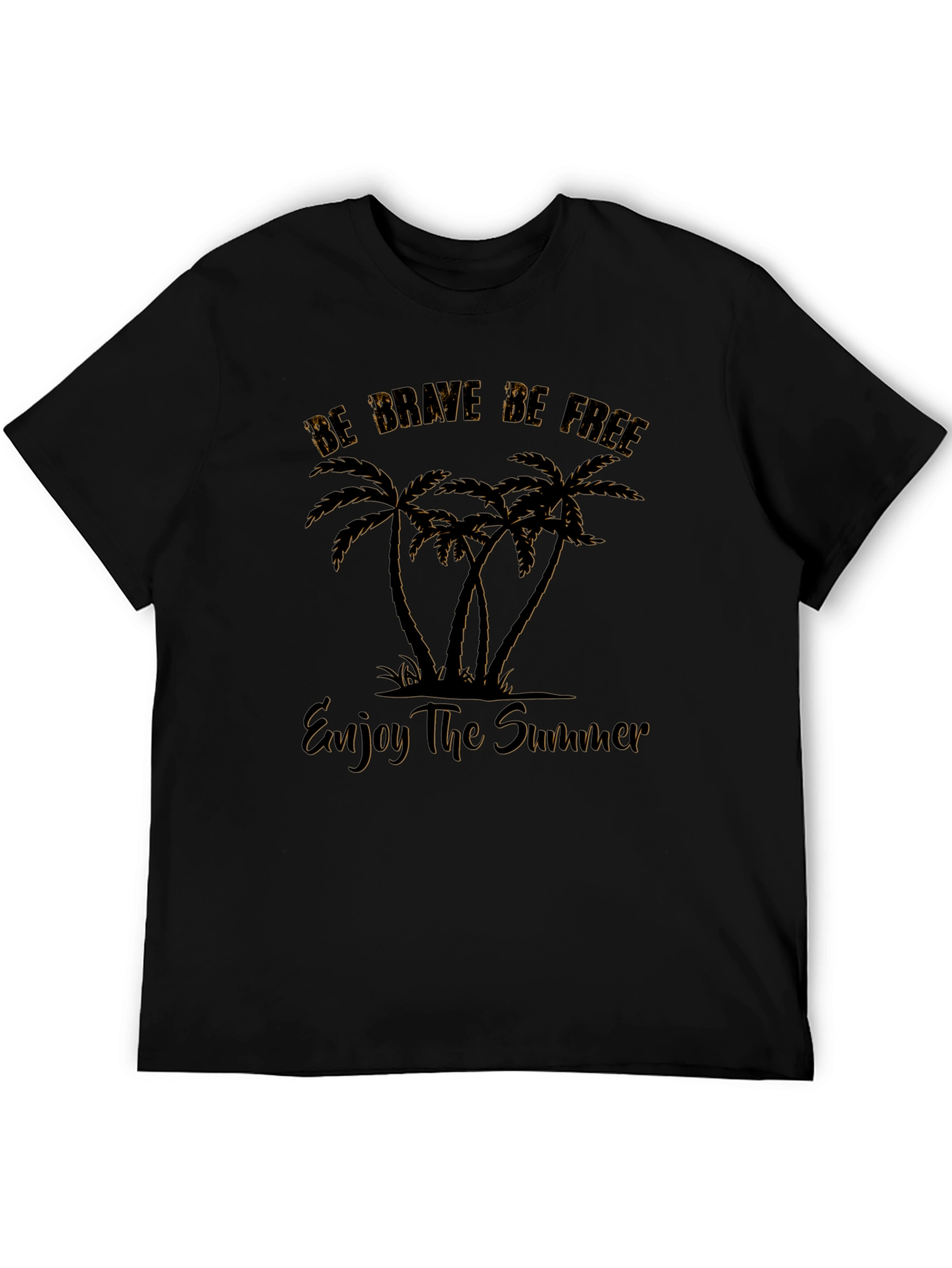 Be Brave Be Free Palm Tree T-Shirt