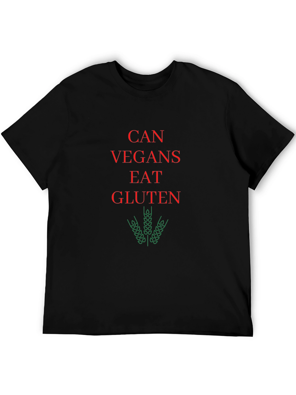 Can Vegans Eat Gluten Funny Vegan T-Shirt