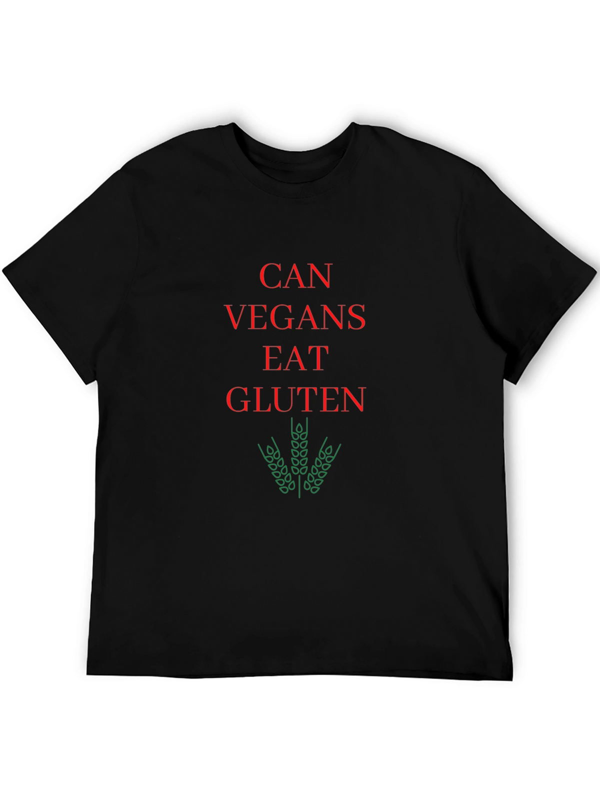 Can Vegans Eat Gluten Funny Vegan T-Shirt