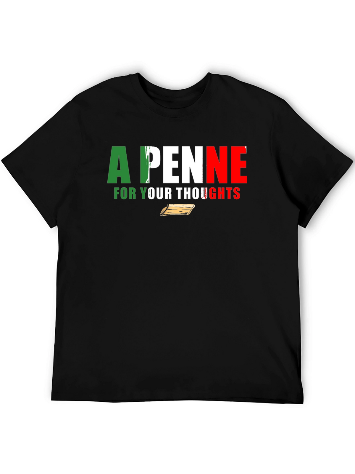 A Penne For Your Thoughts Black Graphic T-Shirt