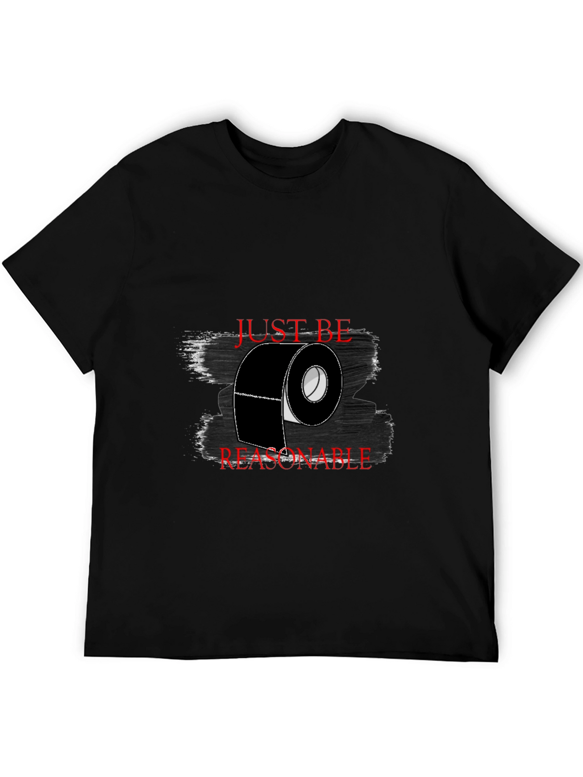 Just Be Reasonable T-Shirt - Black