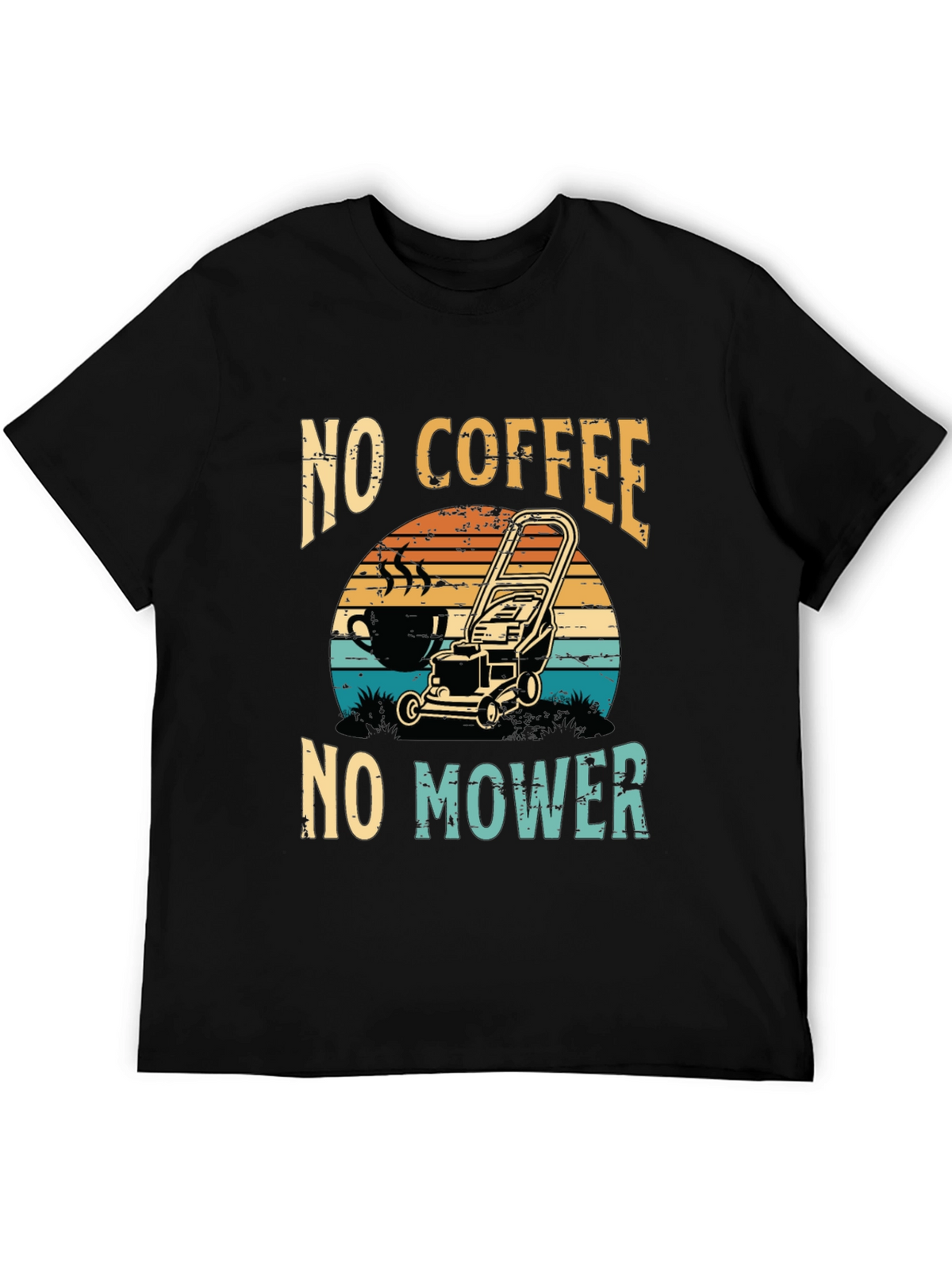 No Coffee No Mower T-Shirt