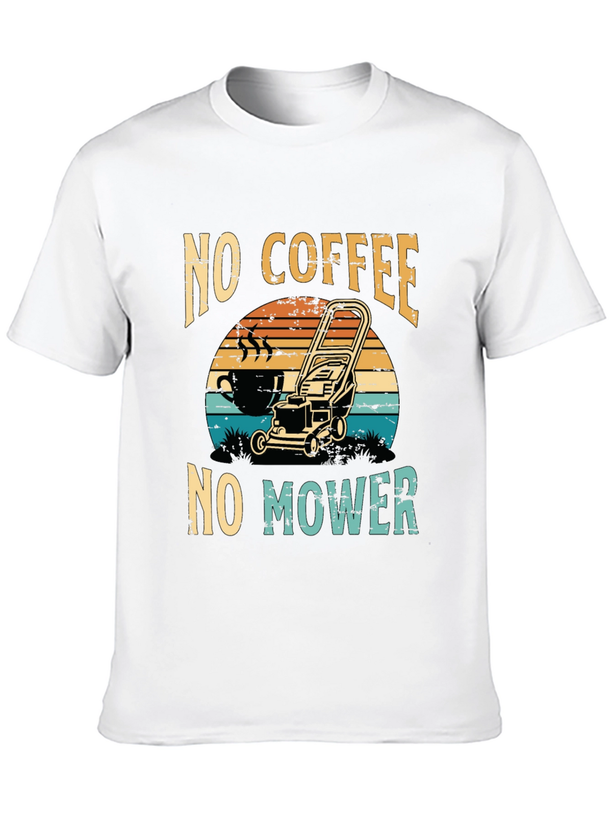 No Coffee No Mower T-Shirt