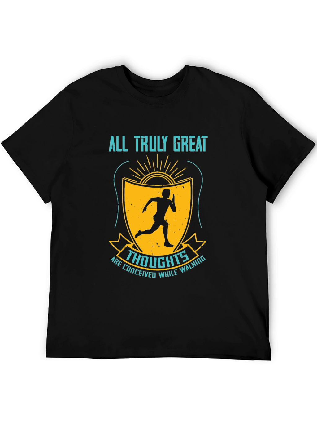 Inspirational Running T-Shirt - Great Thoughts While Walking