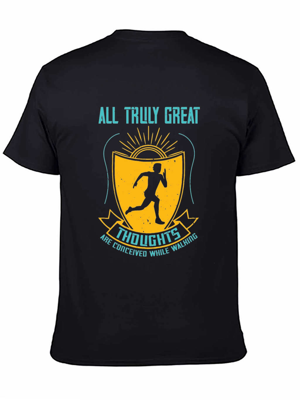 Inspirational Running T-Shirt - Great Thoughts While Walking