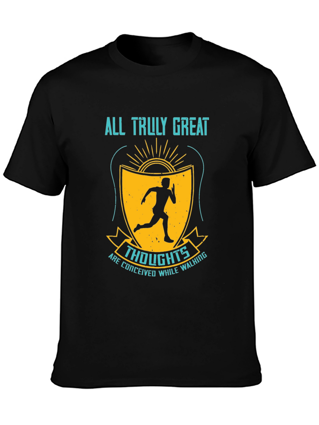 Inspirational Running T-Shirt - Great Thoughts While Walking