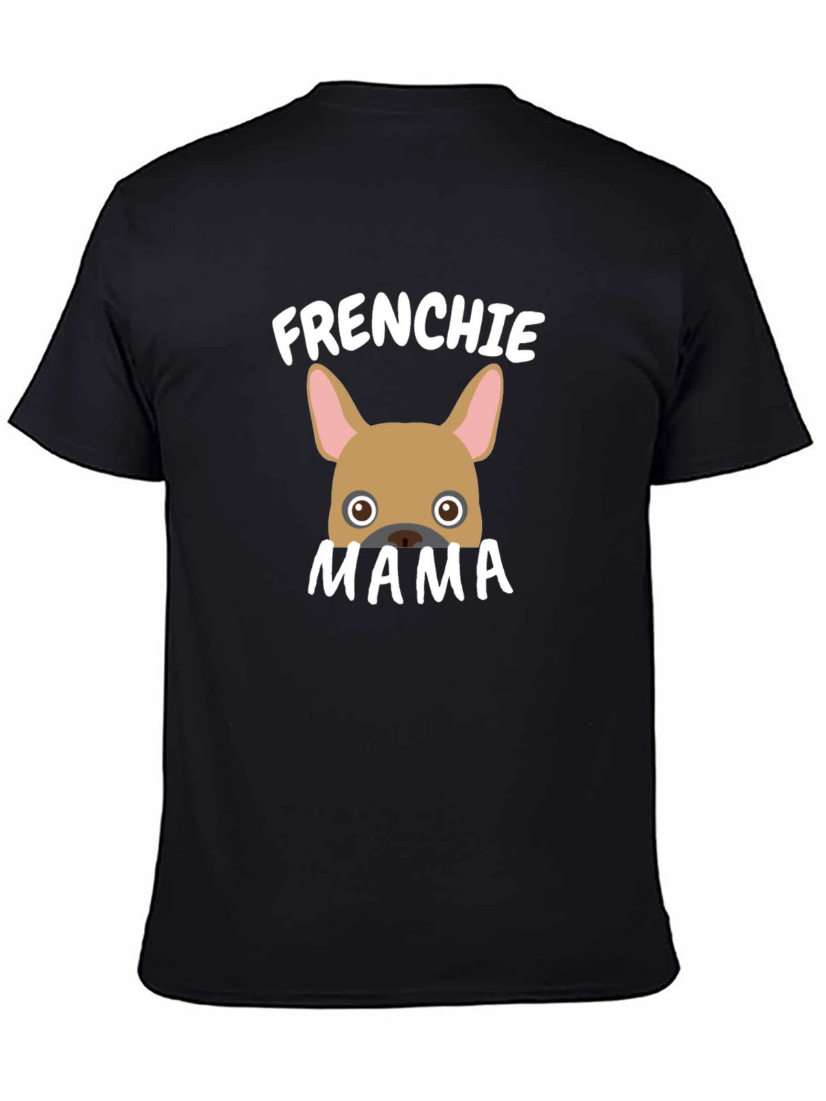 Frenchie Mama Black T-Shirt
