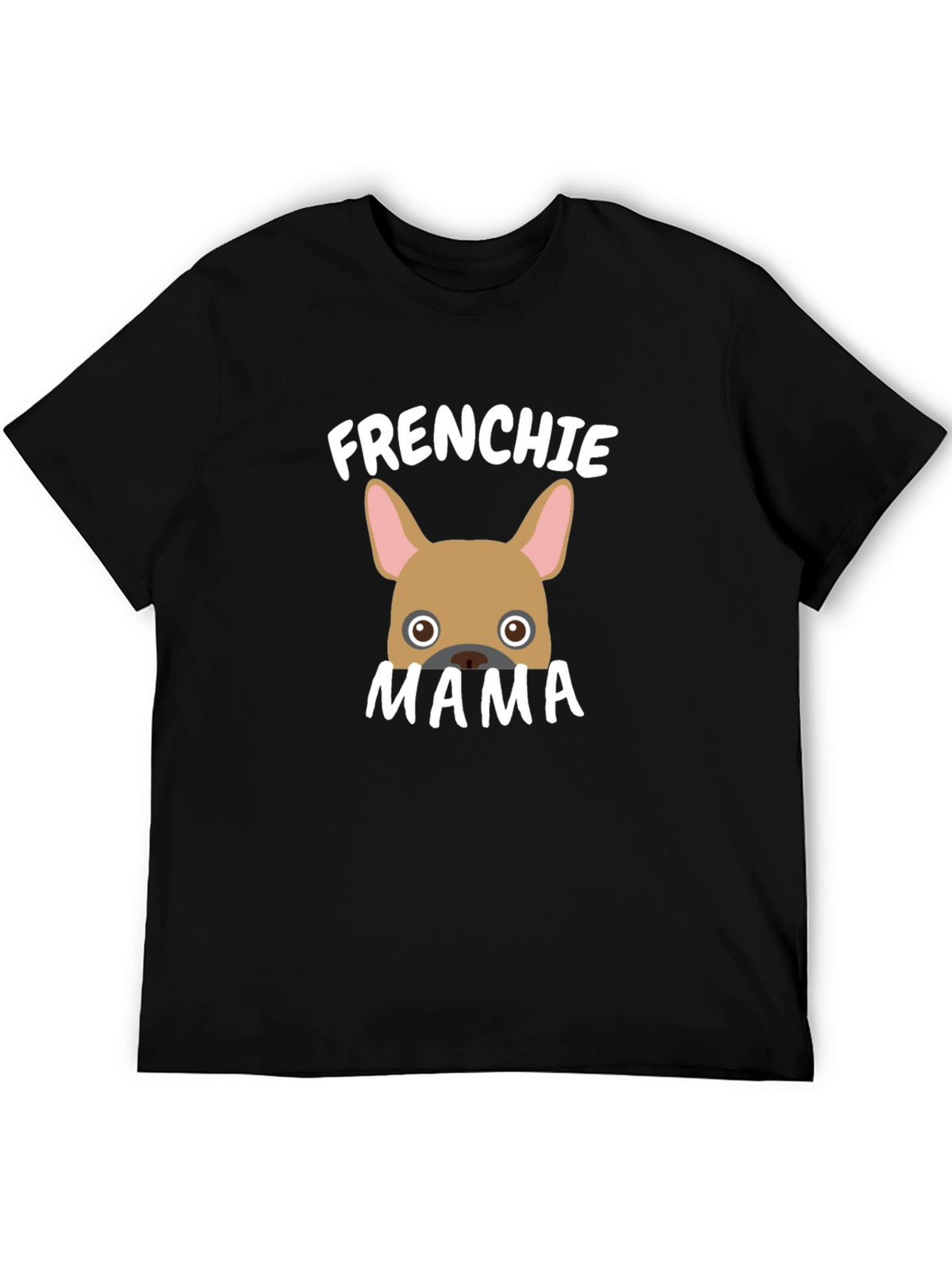 Frenchie Mama Black T-Shirt