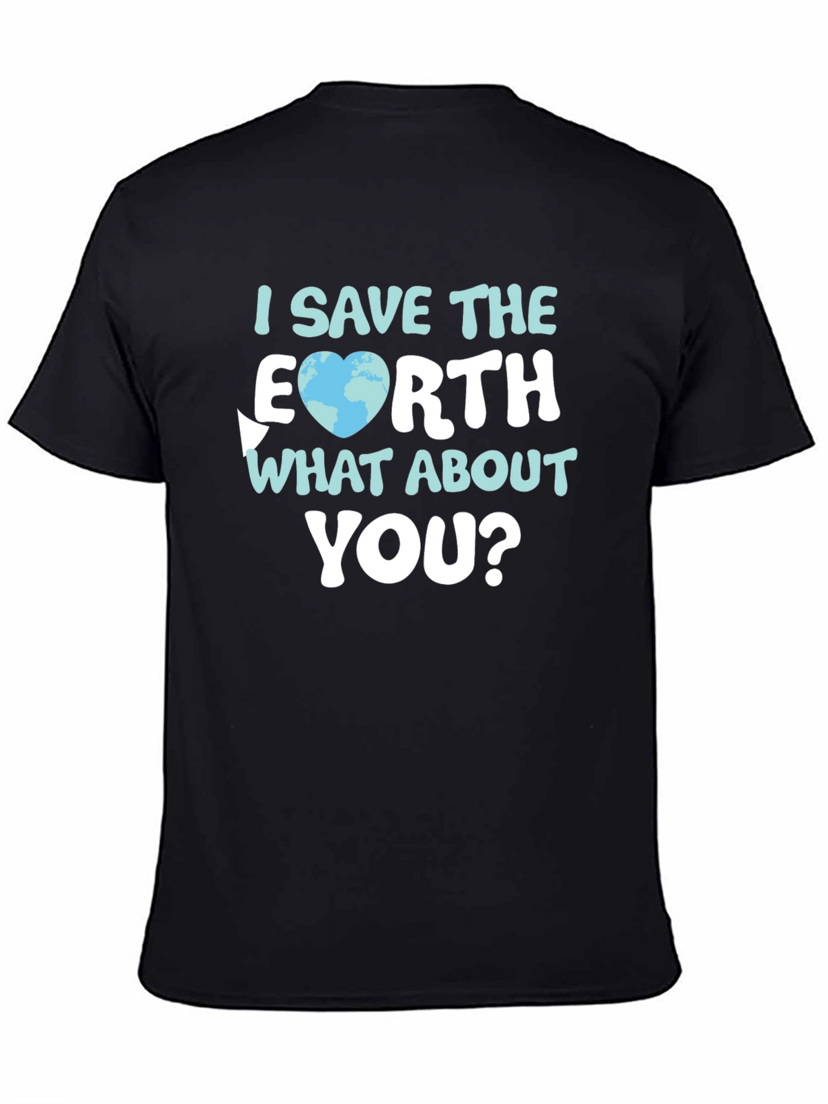 Save The Earth T-Shirt - Earth Day Apparel