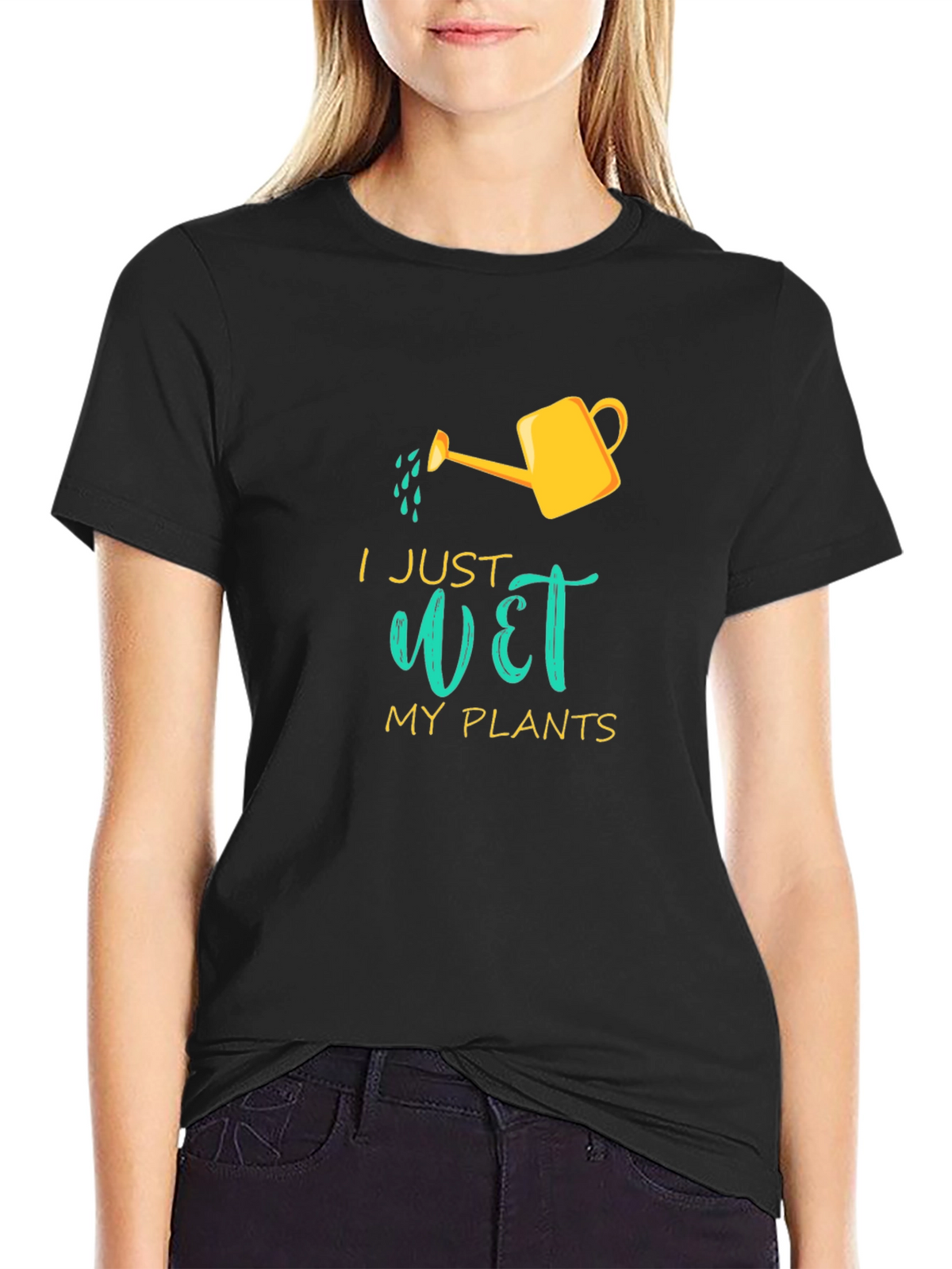 I Just Wet My Plants Graphic T-Shirt