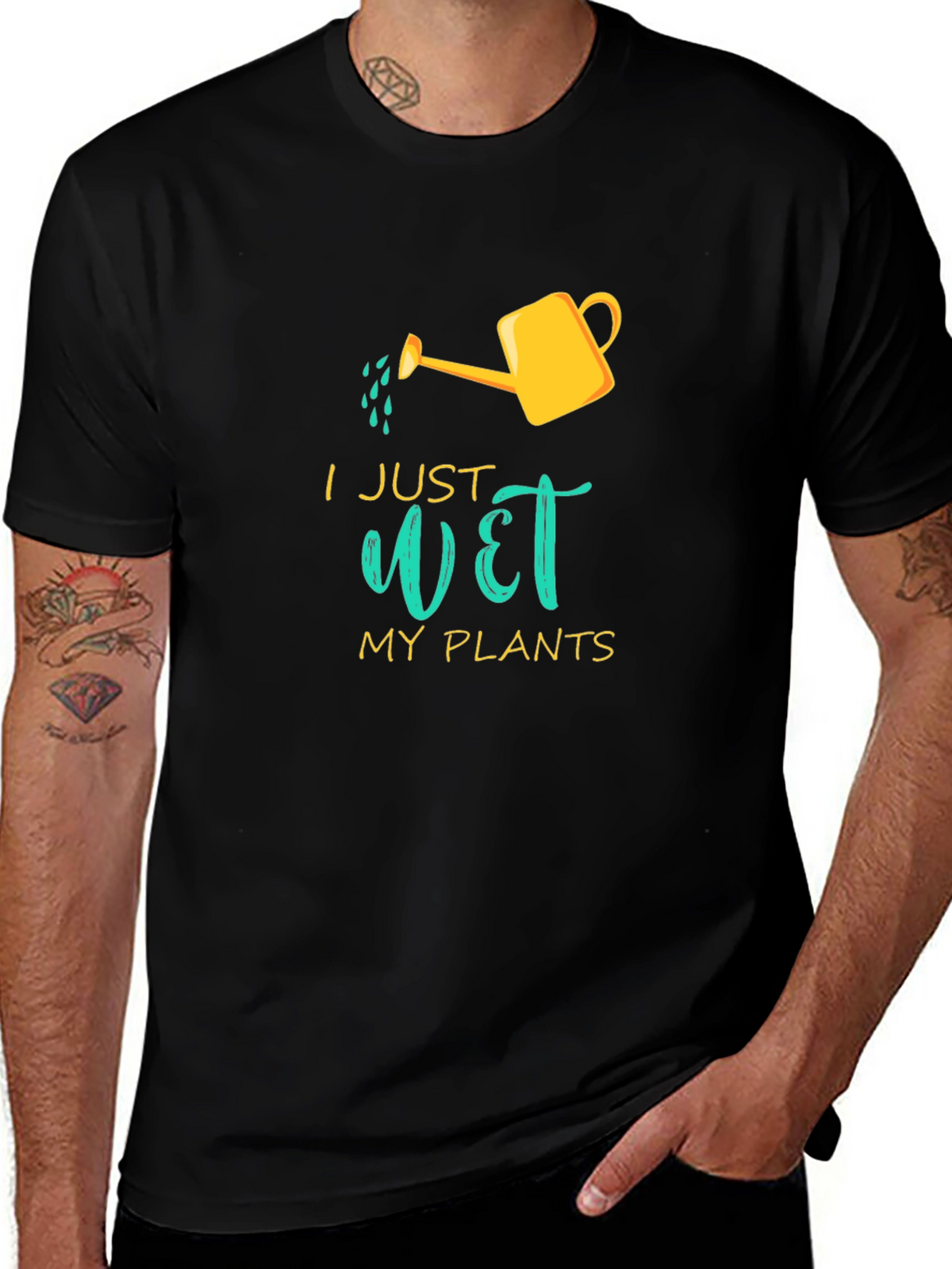 I Just Wet My Plants Graphic T-Shirt