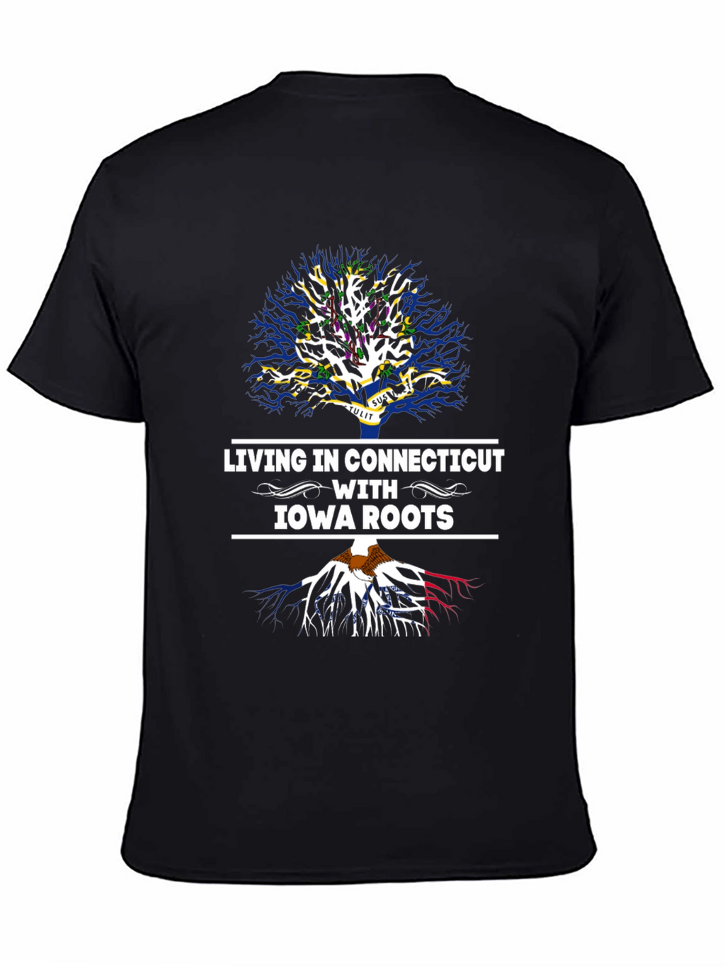 Living in Connecticut with Iowa Roots T-Shirt