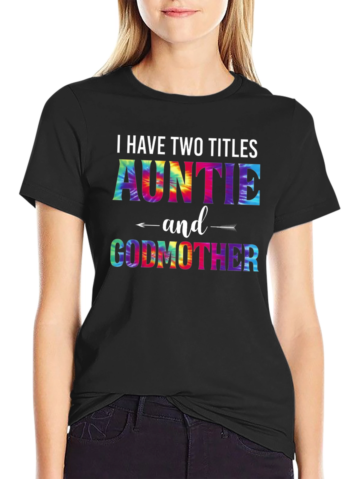I Have Two Titles Auntie and Godmother T-Shirt