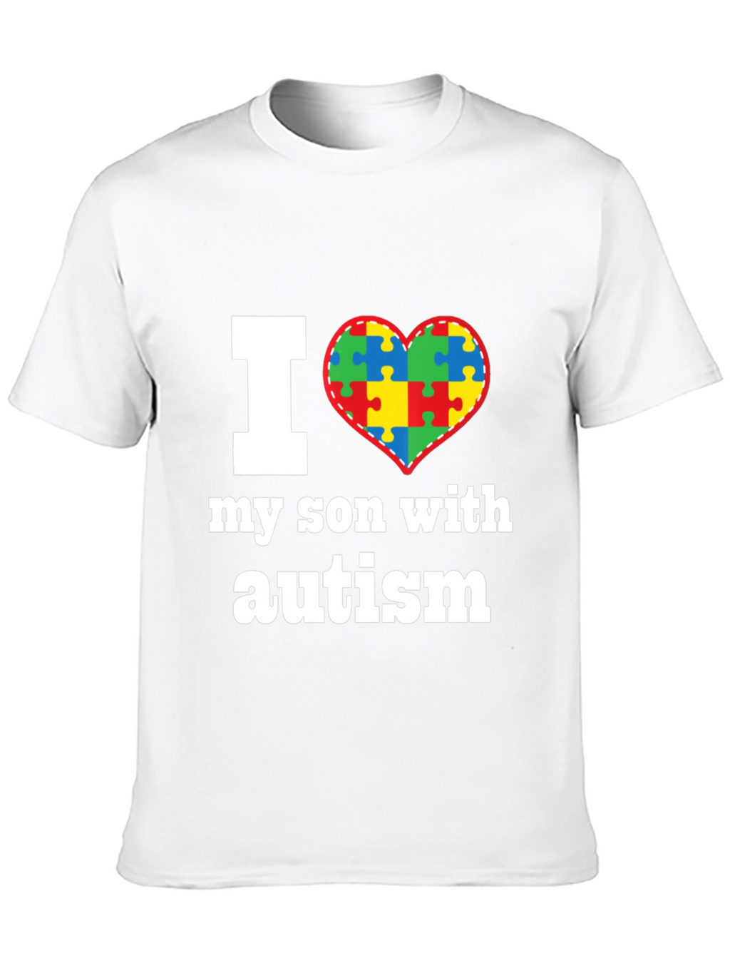 I Love My Son With Autism T-Shirt