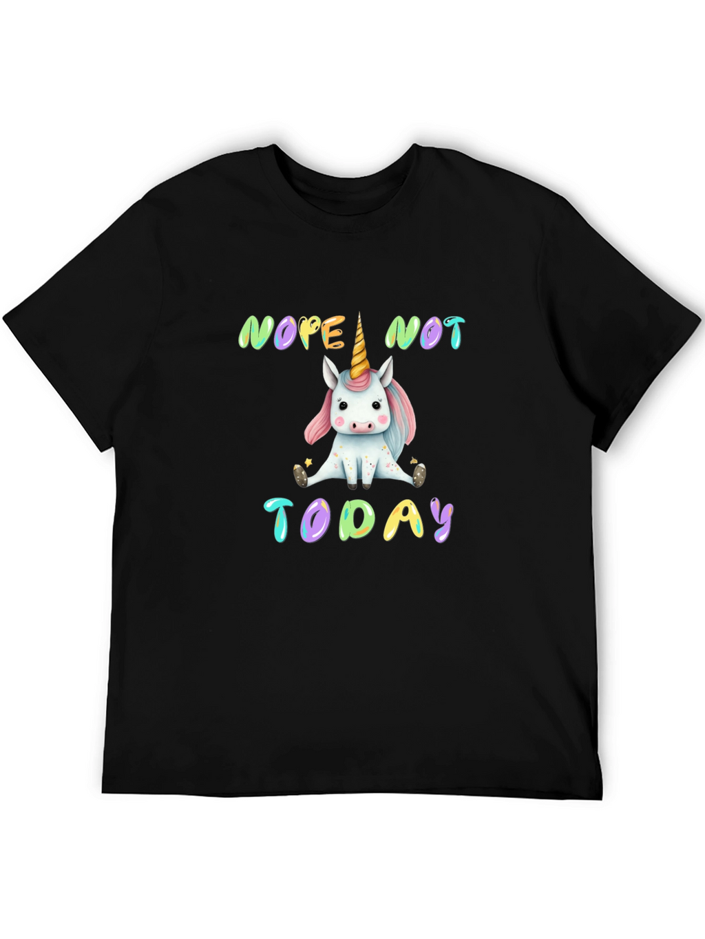 Nope Not Today Unicorn Graphic Tee