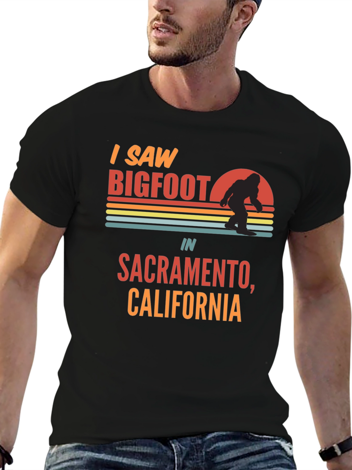 I Saw Bigfoot Sacramento T-Shirt