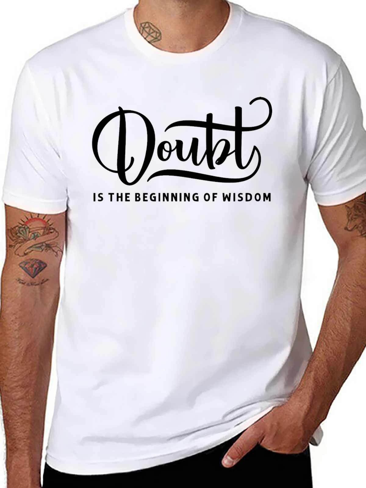 Doubt Wisdom T-Shirt - Motivational Quote Graphic Tee